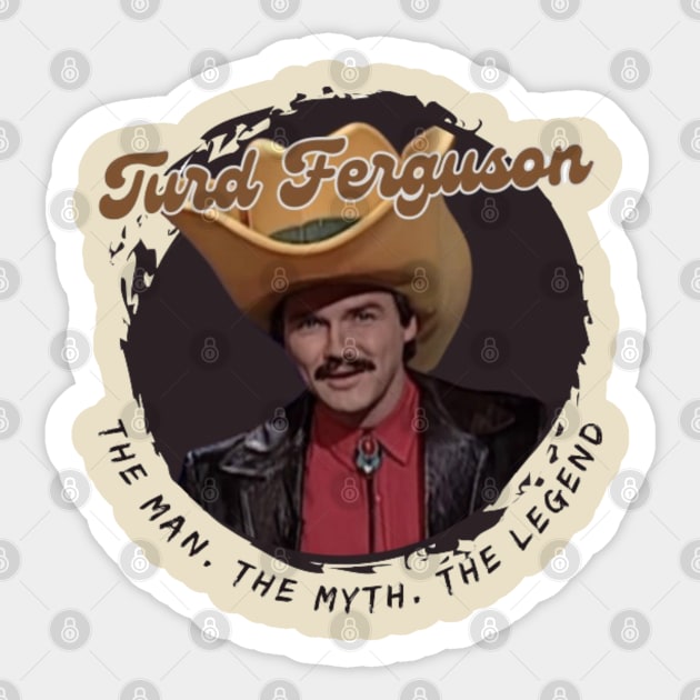 Turd Ferguson Comedy Sticker by Alexander S.
